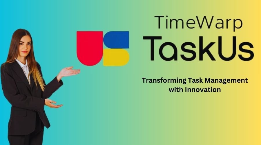 TimeWarp TaskUs Transforming Task Management with Innovation