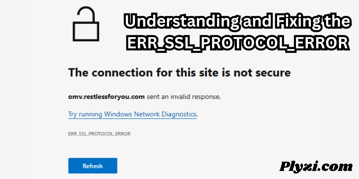 ERR_SSL_PROTOCOL_ERROR