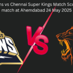 Gujarat Titans vs Chennai Super Kings Match Scorecard 67th match at Ahemdabad 24 May 2025